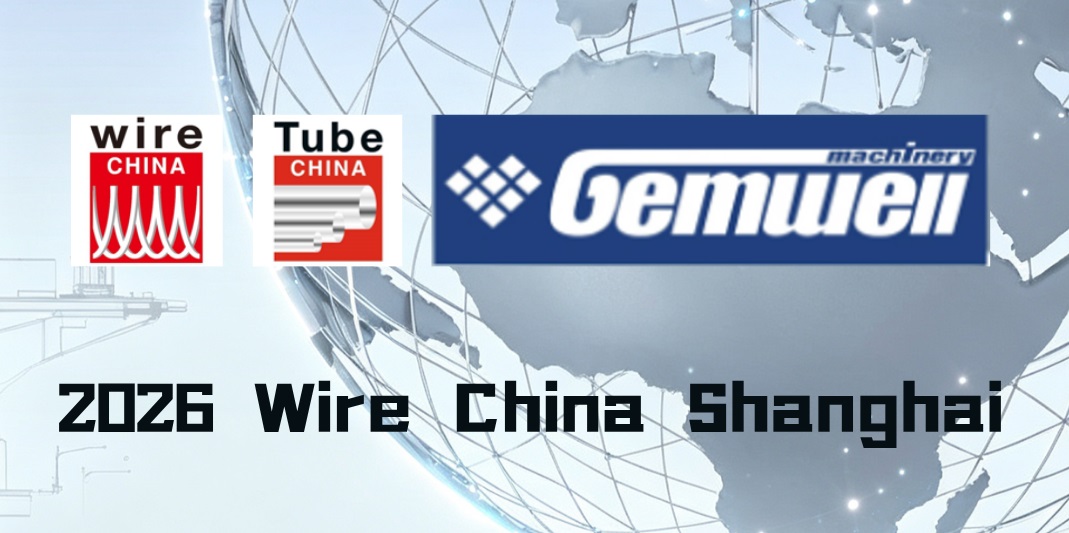 GEMWELL vă invită la Wire China 2026 Shanghai | Concentrați-vă pe producția inteligentă de fire și cabluri